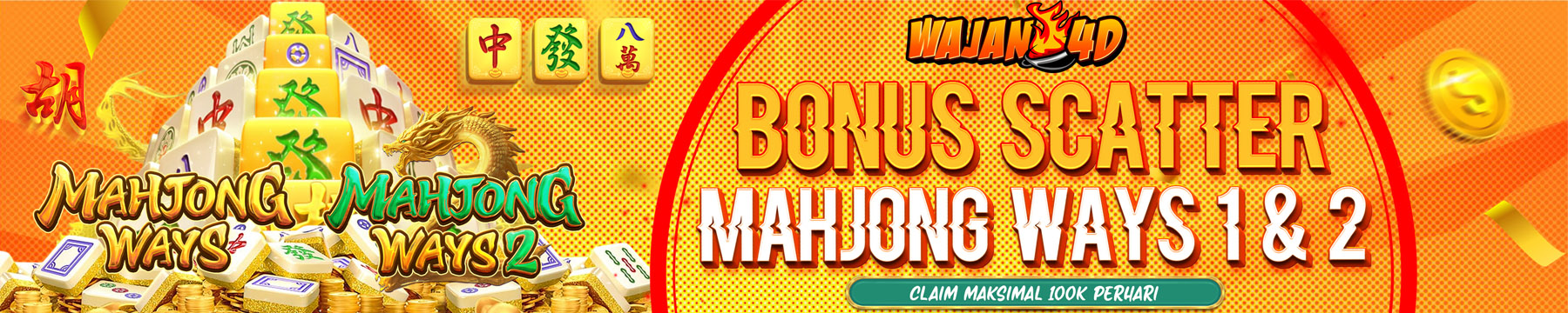Wajan4d Bonus Scatter Mahjong